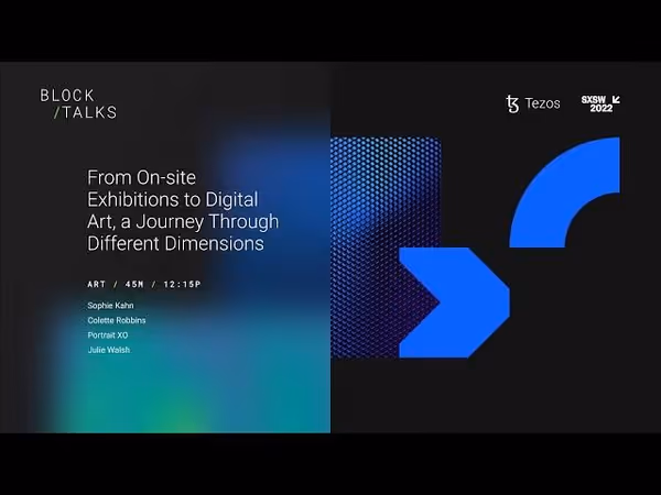 From On-site Exhibitions to Digital Art a Journey Through Different Dimensions Tezos x SXSW 2022 image 1