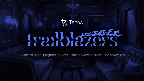 202501 Tezos Trailblazers Launch Launch Spotlight Cover